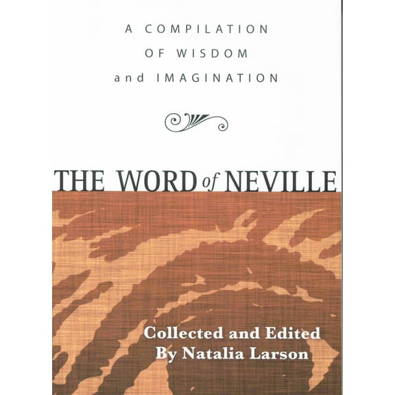 The Word of Neville (Paperback)