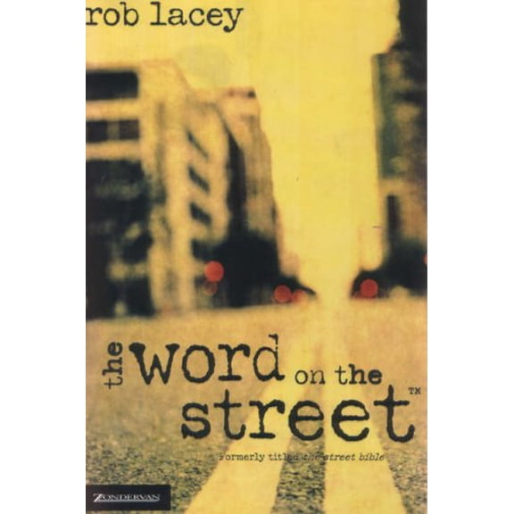 Pre-Owned The Word on the Street (Paperback) 0310932254 9780310932253