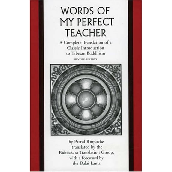 Pre-Owned The Words of My Perfect Teacher: A Complete Translation of a Classic Introduction to Tibetan Buddhism (International Sacred Literature Trust) (International Paperback - USED