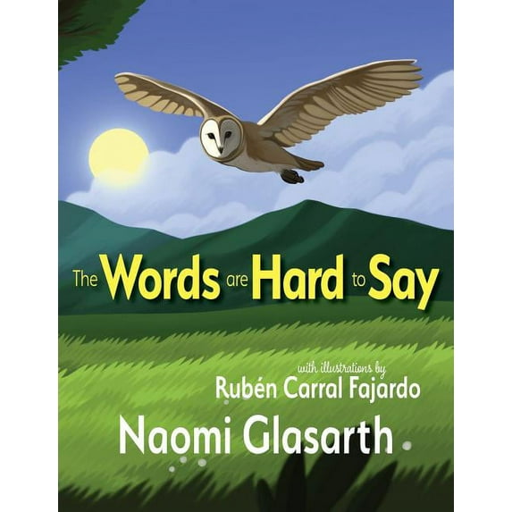 The Words are Hard to Say, (Paperback)