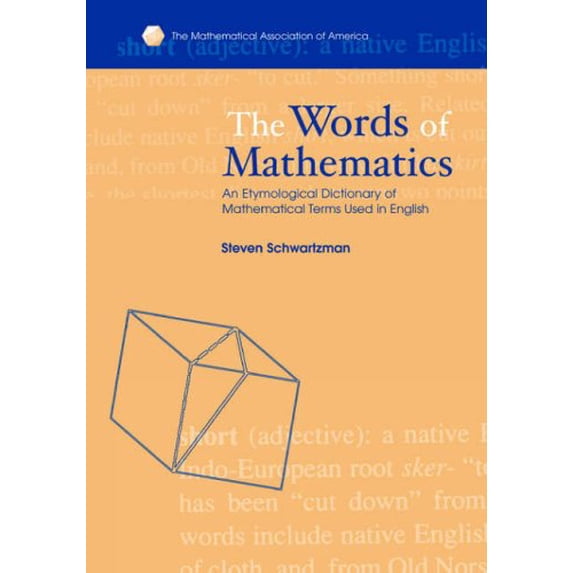 Pre-Owned The Words of Mathematics (Paperback) 0883855119 9780883855119