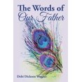 thumbnail image 1 of The Words of Our Father (Paperback), 1 of 1