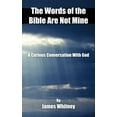 thumbnail image 1 of The Words of the Bible Are Not Mine (Paperback), 1 of 1