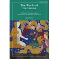 thumbnail image 1 of The Words of the Imams: Al-Shaykh Al-Saduq and the Development of Twelver Shi'i Hadith Literature, (Hardcover), 1 of 1