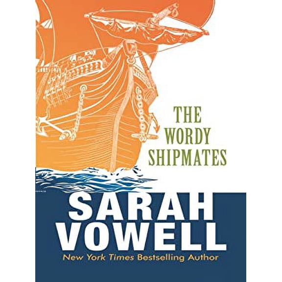 Pre-Owned The Wordy Shipmates (Hardcover) 9781410413659