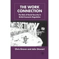 thumbnail image 1 of The Work Connection: The Role of Social Security in British Economic Regulation, (Paperback), 1 of 1
