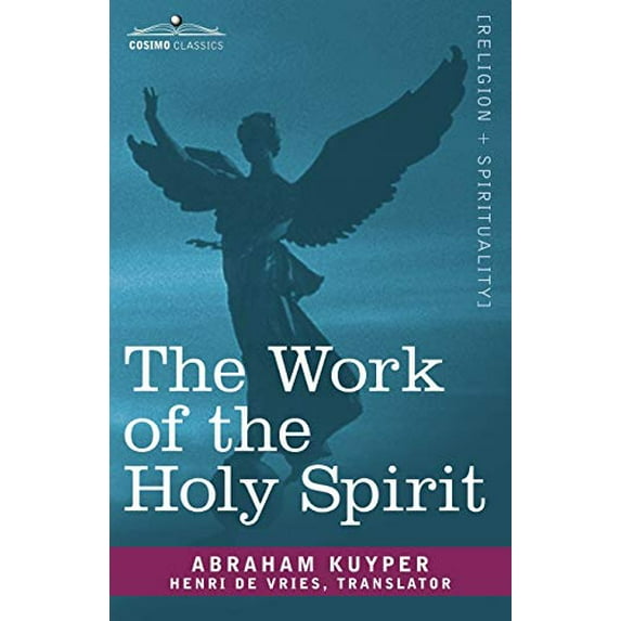 Pre-Owned The Work of the Holy Spirit (Cosimo Classics) Paperback - USED
