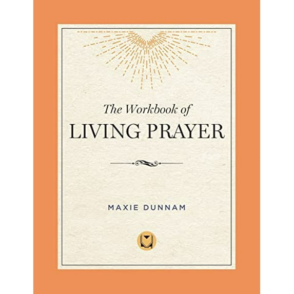 Pre-Owned The Workbook of Living Prayer, (Paperback)