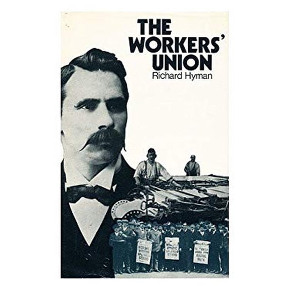 Pre-Owned The Workers' Union 9780198282525