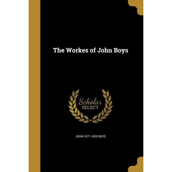 The Workes of John Boys (Paperback)