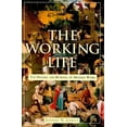 thumbnail image 1 of Pre-Owned The Working Life: The Promise and Betrayal of Modern Work (Hardcover) 0812929012 9780812929010, 1 of 1