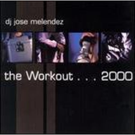 The Workout 2000 (CD) by Jose Melendez
