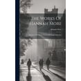 thumbnail image 1 of The Works Of Hannah More : Structures On Modern System Of Female Education (Hardcover), 1 of 1