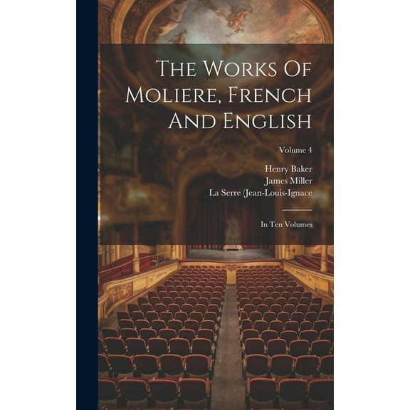 The Works Of Moliere, French And English (Hardcover)