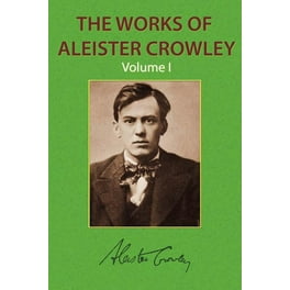 洋書 COLLECTED WORKS of ALEISTER CROWLEY vo3 The Works of Aleister Crowley Vol 3: Aleister Crowley