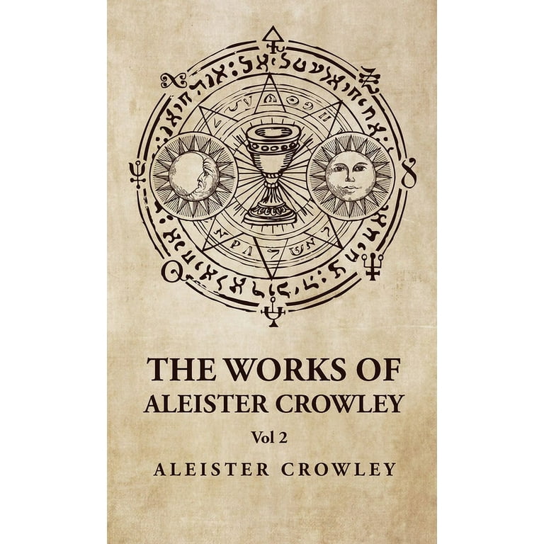 The Works of Aleister Crowley Vol 2 (Hardcover) - Walmart.com