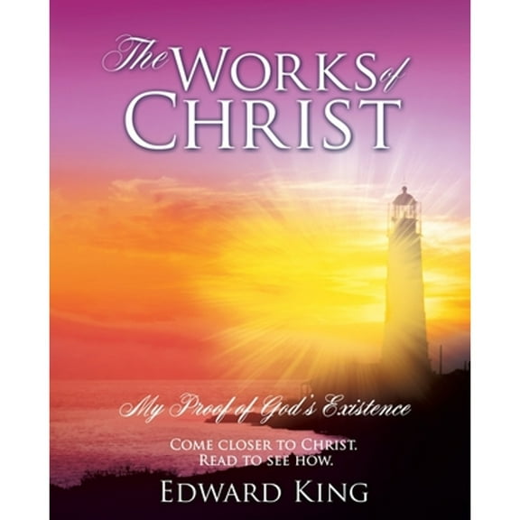 The Works of Christ (Paperback)