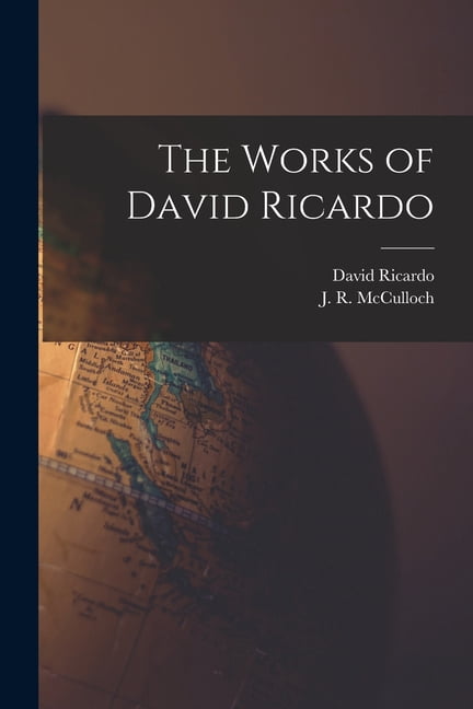 David Ricardo Graphics David Ricardo