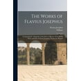 thumbnail image 1 of The Works of Flavius Josephus, (Paperback), 1 of 1