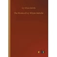 thumbnail image 1 of The Works of G.J. Whyte-Melville, (Paperback), 1 of 1