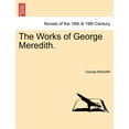 thumbnail image 1 of The Works of George Meredith. (Paperback), 1 of 1