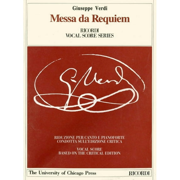 The Works of Giuseppe Verdi: Piano-Vocal Scores: Messa da Requiem : Piano-Vocal Score (Paperback)