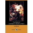 thumbnail image 1 of The Works of Lord Byron, Volume V, Part I (Dodo Press), 1 of 1