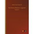 thumbnail image 1 of The Works of Robert G. Ingersoll, (Paperback), 1 of 1