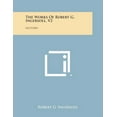 thumbnail image 1 of The Works of Robert G. Ingersoll, V2: Lectures, 1 of 1