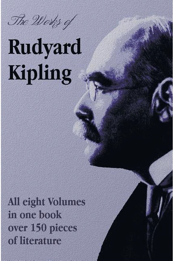 The Works of Rudyard Kipling - 8 Volumes in One Edition, (Hardcover)