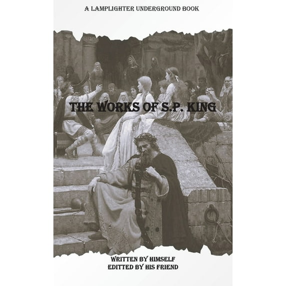 The Works of S.P. King, (Paperback)