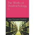 thumbnail image 1 of The Works of Shadrachology 6 (Paperback), 1 of 1