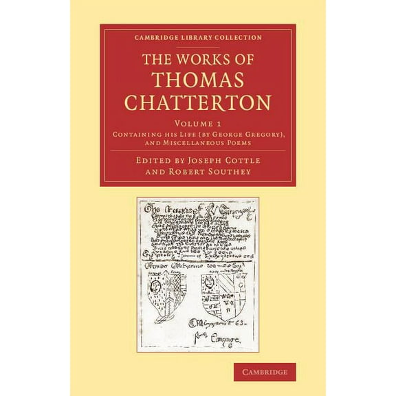 The Works of Thomas Chatterton, (Paperback)