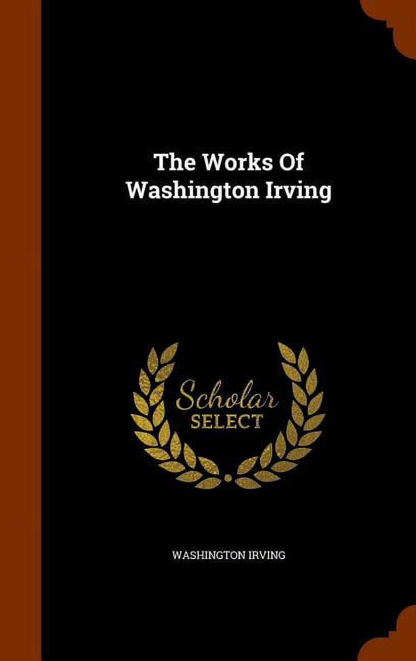 The Works of Washington Irving (Hardcover)
