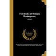 thumbnail image 1 of The Works of William Shakespeare;; Volume 8 Paperback 1371210012 9781371210014 William 1564-1616 Shakespeare, William George 1821-1878 Clark, William Aldis 1831-1914 Wright, 1 of 1