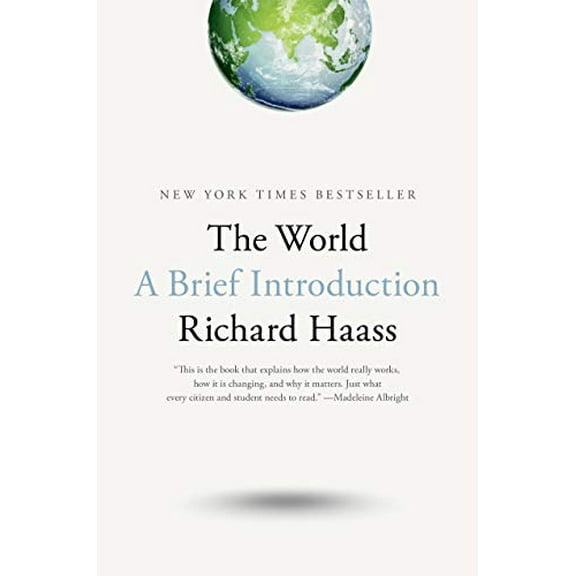 Pre-Owned The World: A Brief Introduction (Hardcover) 0399562397 9780399562396