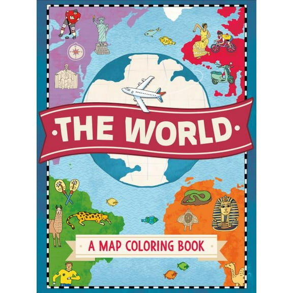 The World: A Map Coloring Book (Paperback)