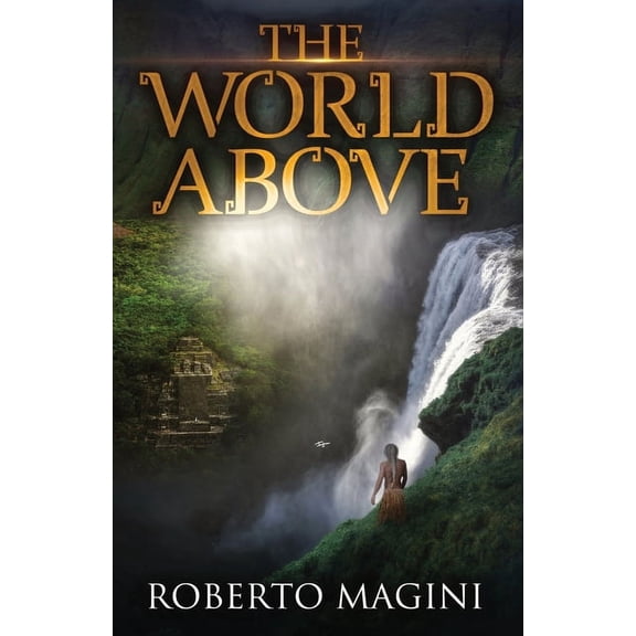 The World Above, (Paperback)