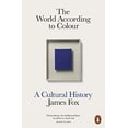 thumbnail image 1 of Pre-Owned The World According to Colour (paperback) /anglais, 9780141976655, 0141976659, Paperback,, 1 of 1