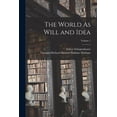 thumbnail image 1 of The World As Will and Idea; Volume 1, (Paperback), 1 of 1
