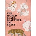 thumbnail image 1 of The World Black, Beautiful, and Beast, (Paperback), 1 of 1