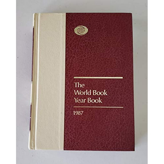 Pre-Owned The World Book Year Book 1987, 9780716604877, 0716604876, Hardcover,