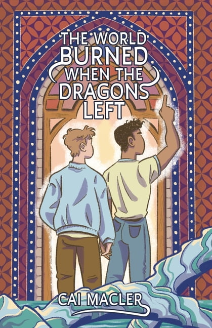 The World Burned When the Dragons Left, (Paperback)