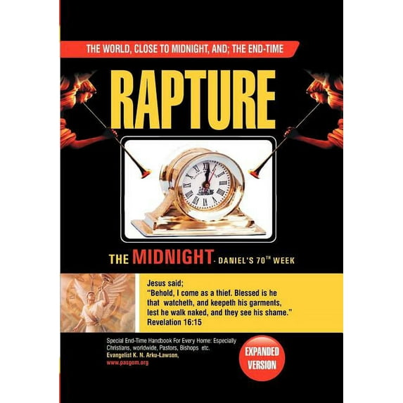 The World, Close to Midnight, and : The End-Time: Rapture - Expanded Version