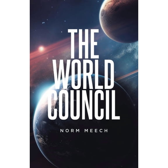 The World Council, (Paperback)