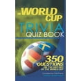 thumbnail image 1 of The World Cup Trivia Quiz Book, (Paperback), 1 of 1