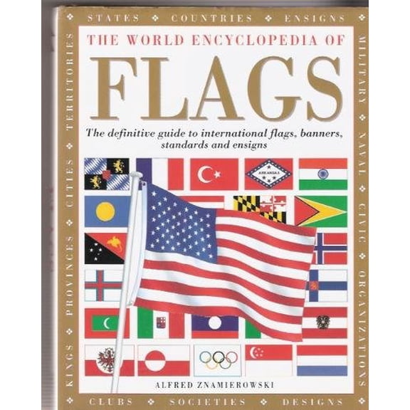 Pre-Owned The World Encyclopedia Of Flags
