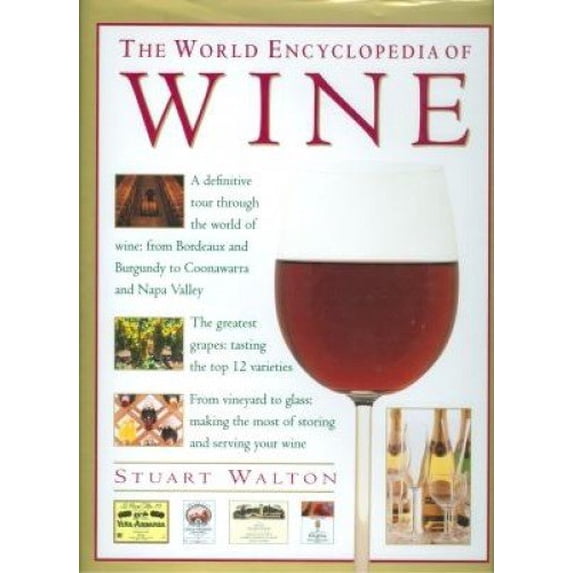 Pre-Owned The World Encyclopedia of Wine (Hardcover) 185967254X 9781859672549