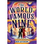 The World-Famous Nine The World-Famous Nine, Book 1, Paperback