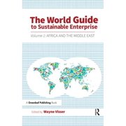 The World Guide to Sustainable Enterprise Volume 1 Africa and Middle East, Hardcover